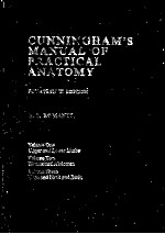 CUNNINGHAM`S MANUAL OF PRACTICAL ANATOMY FOURTEENTH EDITION