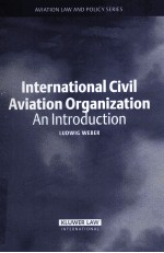 INTERNATIONAL CIVIL AVIATION ORGANIZATION AN INTRODUCTION
