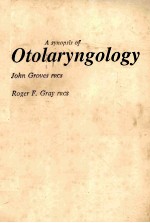 A synopsis of otolaryngology