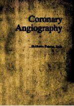 CORONARY ANGIOGRAPHY IN THE MEDICAL AND SURGICAL TREATMENT OF INCHEMIC HEART DISEASE