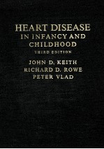HEART DISEASE IN INFANCY AND CHILDHOOD THIRD EDITION