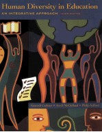 HUMAN DIVERSITY IN EDUCATION:AN INTEGRATIVE APPROACH THIRD EDITION