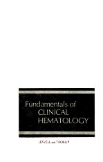 FUNDAMENTALS OF CLINICAL HEMATOLOGY FOURTH EDITION