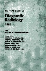 THE YEAR BOOK OF DIAGNOSTIC RADIOLOGY 1982
