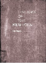 DISEASES OF THE NEWBORN THIRD EDITION