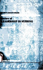MOSBY`S REVIEW SERIES REVIEW OF LEADERSHIP IN NURSING SECOND EDITION