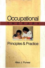 OCCUPATIONAL THERAPY PRINCIPLES & PRACTICE