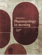 PHARMACOLOGY IN NURSING THIRTEENTH EDITION