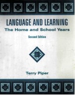 LANGUAGE AND LEARNING:THE HOME AND SCHOOL YEARS SECOND EDITON