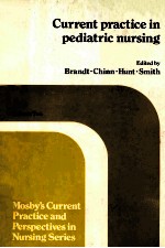 CURRENT PRACTICE IN PEDIATRIC NURSING VOLUME TWO