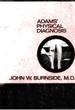 Physical diagnosis; Adams' Physical diagnosis : an introduction to clinical medicine