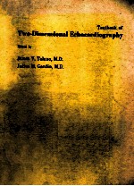 TEXTBOOK OF TWO DIMENSIONAL ECHOCARDIOGRAPHY