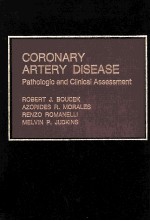 CORONARY ARTERY DISEASE PATHOLOGIC AND CLINICAL ASSESSMENT