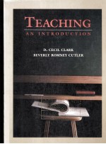 TEACHING:AN INTRODUCTION