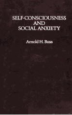 Self-Consciousness and Social Anxiety