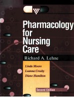 PHARMACOLOGY FOR NURSING CARE RICHARD A.LEHNE SECOND EDITION