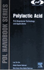 POLYLACTIC ACID:PLA BIOPOLYMER TECHNOLOGY AND APPLICATIONS