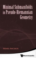 Minimal Submanifolds in Pseudo-riemannian Geometry