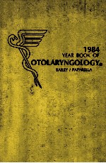 THE YEAR BOOK OF OTOLARYNGOLOGY 1984