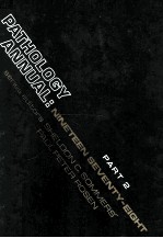 PATHOLOGY ANNUAL NINETEEN SEVENTY-EIGHT PART 2 VOLUME 13