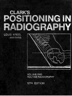 Clark's Positioning in Radiography 1