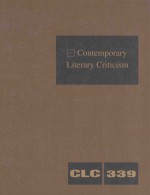 contemporary literary criticism volume 339