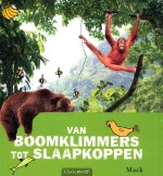 van boomklimmers tot slaapkoppen