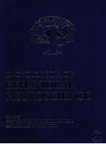 ENCYCLOPEDIA OF BEHAVIORAL NEUROSCIENCE VOLUME 1
