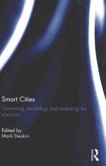 SMART CITIES:GOVERNING,MODELLING AND ANALYSING THE TRANSITION
