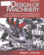 DESIGN OF MACHINERY AN INTRODUCTION TO THE SYNTHESIS AND ANALYSIS OF MECHANISMS AND MACHINES FIFTH