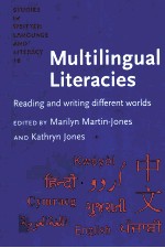 MULTILINGUAL LITERACIES READING AND WRITING DIFFERENT WORLDS