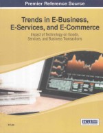 TREND IN E-BUSINESS,E-SERVICES,AND E-COMMERCE:IMPACT OF TECHNOLOGY ON GOODS,SERVICES,AND BUSINESS TR