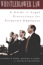 WHISTLEBLOWER LAW:A GUIDE TO LEGAL PROTECTIONS FOR CORPORATE EMPLOYEES