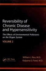REVERSIBILITY OF CHRONIC DISEASE AND HYPERSENSITIVITY THE EFFECTS OF ENVIRONMENTAL POLLUTANTS ON TH