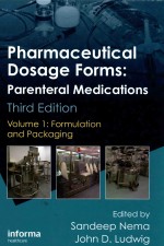 PHARMACEUTICAL DOSAGE FORMS PARENTERAL MEDICATIONS THIRD EDITION VOLUME 1 FORMULATION AND PACKAGI