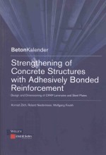 STRENGTHENING OF CONCRETE STRUCTURES WITH ADHESIVELY BONDED REINFORCEMENT:DESIGN AND DIMENSIONING OF