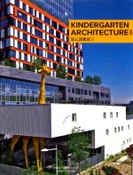 KINDERGARTEN ARCHITECTURE Ⅱ