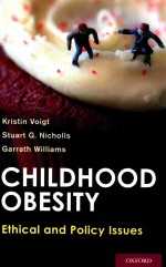 CHILDHOOD OBESITY ETHICAL AND POLICY ISSUES
