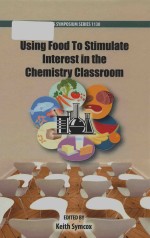 Using food to stimulate interest in the chemistry classroom