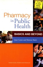 PHARMACY IN PUBLIC HEALTH BASICS AND BEYOND
