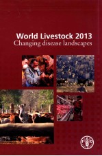 WORLD LIVESTOCK 2013 CHANGING DISEASE LANDSCAPES