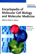 ENCYCLOPEDIA OF MOLECULAR CELL BIOLOGY AND MOLECULAR MEDICINE VOLUME 9 MUTAGENESIS