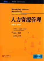 Managing Human Resources Sixth Edition
