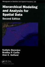 HIERARCHICAL MODELING AND ANALYSIS FOR SPATIAL DATA SECOND EDITION
