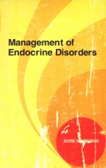 MANAGEMENT OF ENDOCRINE DISORDERS