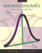 MACROECONOMICS:PRIVATE MARKETS AND PUBLIC CHOICE FIFTH EDITION