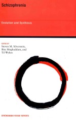 SCHIZOPHRENIA EVOLUTION AND SYNTHESIS