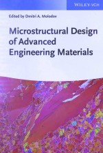 Microstructural Design of Advanced Engineering Materials