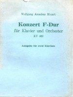 Konzert F-Dur fur Klavier und Orchester KV 459 Ausgabe fur zwei Klavier=莫扎特:第19钢琴协奏曲