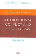 advanced introduction to international conflict and security law